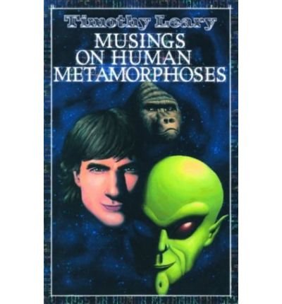 Cover for Timothy Leary · Musings on Human Metamorphoses (Taschenbuch) (2003)