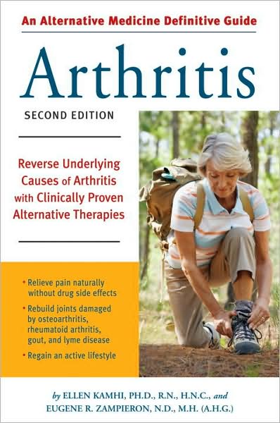 Cover for Ellen Kamhi · An Alternative Medicine Guide to Arthritis: Reverse Underlying Causes of Arthritis with Clinically Proven Alternative Therapies - Alternative Medicine Guides (Paperback Book) [2nd edition] (2006)