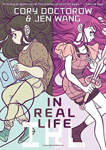 In Real Life - Cory Doctorow - Bøger - Roaring Brook Press - 9781596436589 - 14. oktober 2014