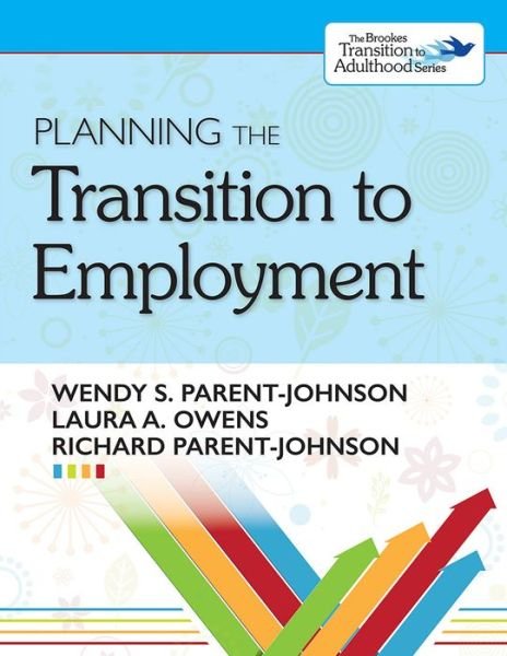 Cover for Wendy Parent-Johnson · Planning the Transition to Employment - Transition to Adulthood (Taschenbuch) (2019)