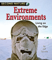 Cover for Mark Stewart · Extreme Environments: Living on the Edge (Second Nature) (Inbunden Bok) (2011)