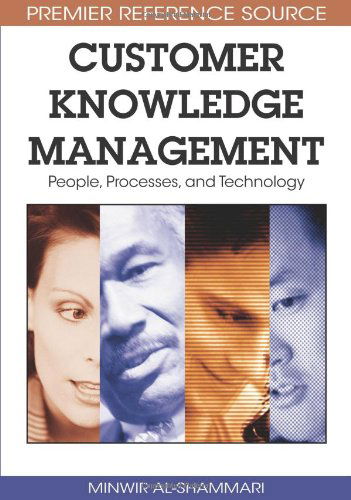 Cover for Minwir Al-shammari · Customer Knowledge Management: People, Processes, and Technology (Hardcover bog) (2009)