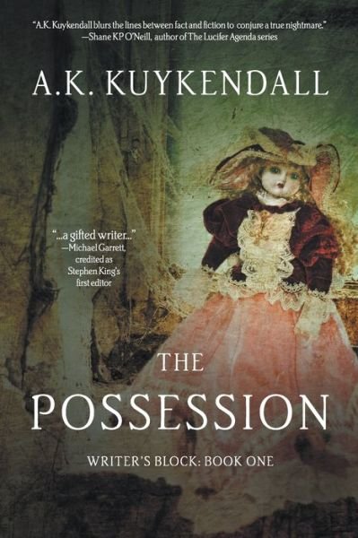 Cover for A K Kuykendall · The Possession (Paperback Book) (2019)