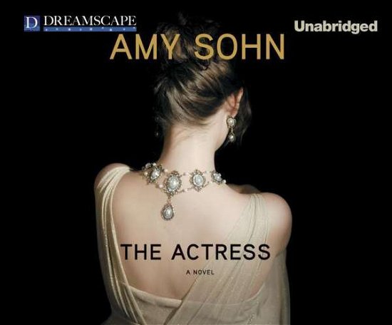 Cover for Amy Sohn · The Actress (Audiobook (CD)) [Unabridged edition] (2014)