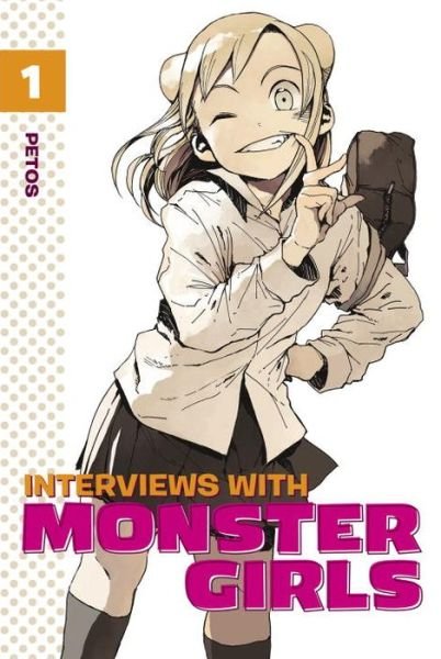 Cover for Petos · Interviews With Monster Girls 1 (Paperback Book) (2016)