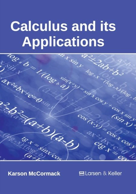 Cover for Karson McCormack · Calculus and Its Applications (Hardcover Book) (2017)