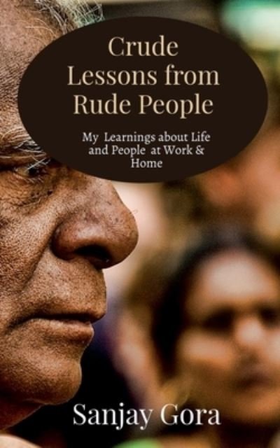Crude Lessons from Rude People - Repro Books Limited - Livros - Repro Books Limited - 9781638329589 - 27 de fevereiro de 2021