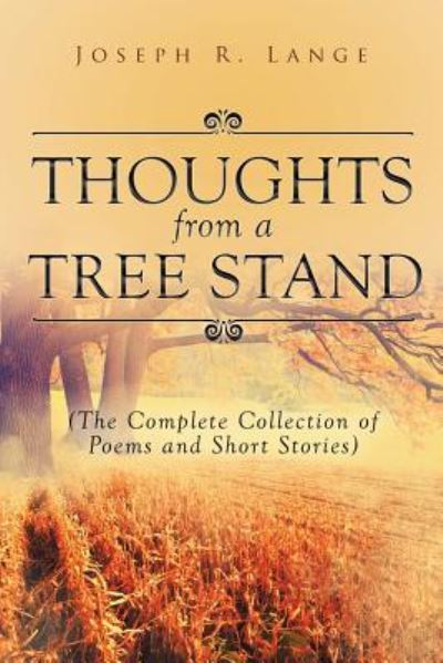 Cover for Joseph R Lange · Thoughts from a Tree Stand (Paperback Book) (2017)