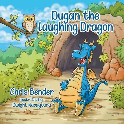 Cover for Chris Bender · Dugan the Laughing Dragon (Paperback Book) (2019)