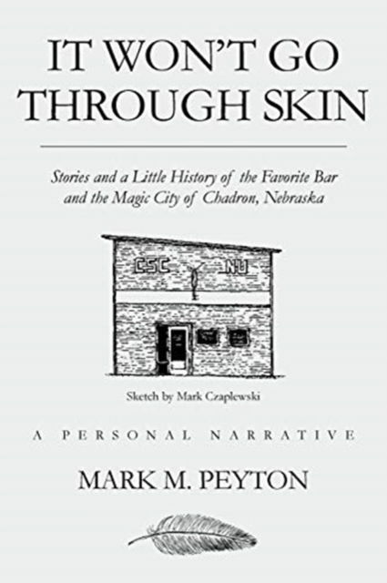 Cover for Mark M Peyton · It Won't Go Through Skin (Paperback Book) (2019)