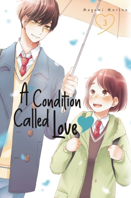 Cover for Megumi Morino · A Condition Called Love 3 - A Condition Called Love (Paperback Bog) (2023)