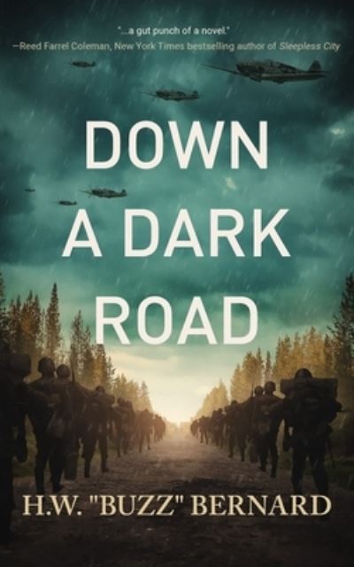 Cover for H. W. &quot;Buzz&quot; Bernard · Down a Dark Road (Book) (2023)