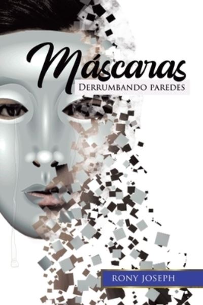 Cover for Rony Joseph · Máscaras (Buch) (2021)