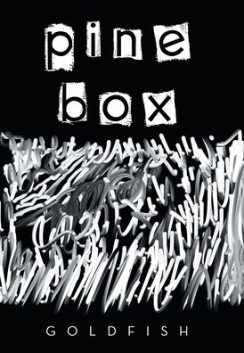 Cover for Goldfish · Pine Box (Gebundenes Buch) (2022)