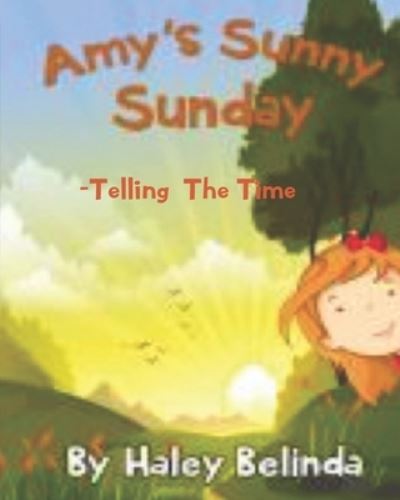 Cover for Haley Belinda Norton · Amy's Sunny Sunday (Paperback Book) (2019)