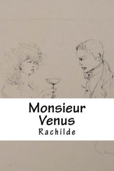 Cover for Rachilde · Monsieur Venus (Paperback Book) (2018)