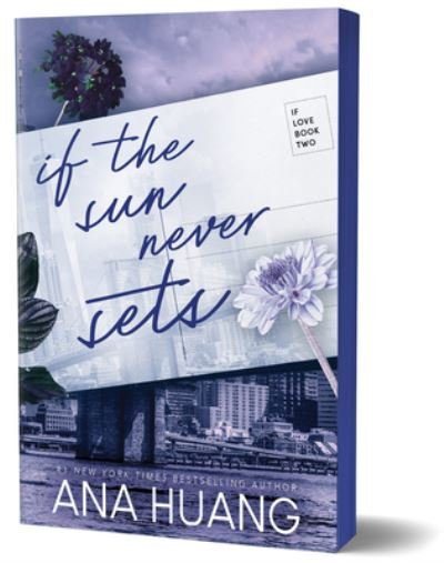 Ana Huang · If the Sun Never Sets (Bok) (2024)