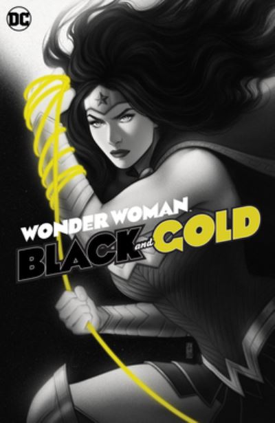 Cover for Mariko Tamaki · Wonder Woman Black &amp; Gold (Hardcover Book) (2022)