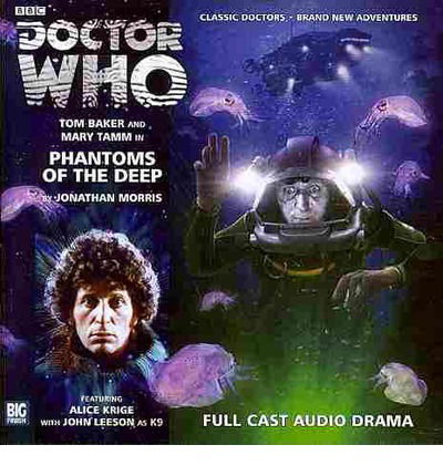 Cover for Jonathan Morris · Phantoms of the Deep - Doctor Who: The Fourth Doctor Adventures (Audiobook (CD)) (2013)