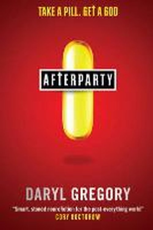 Cover for Daryl Gregory · Afterparty (Paperback Book) (2014)