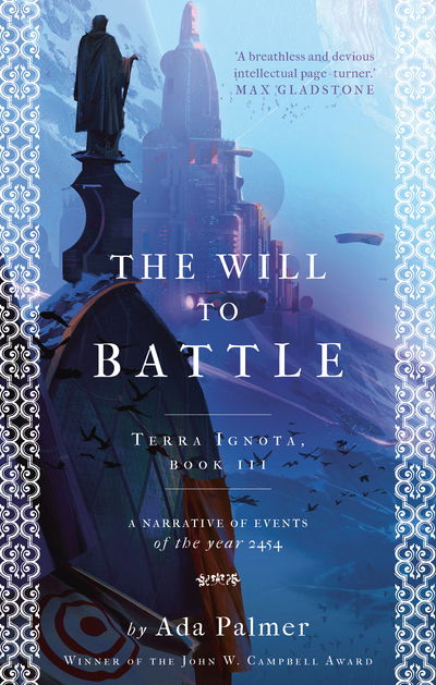 Cover for Ada Palmer · The Will to Battle - Terra Ignota (Pocketbok) (2018)