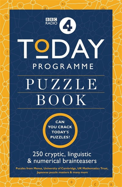 Today Programme Puzzle Book: The puzzle book of 2018 - Bbc - Livres - Octopus Publishing Group - 9781788400589 - 6 septembre 2018