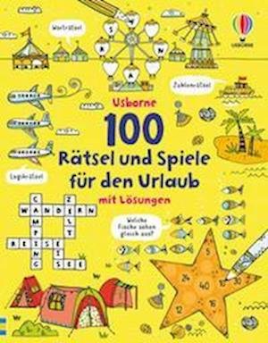 Cover for Usborne Verlag · 100 Rätsel und Spiele für den Urlaub (Paperback Bog) (2022)