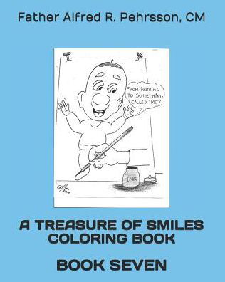 Cover for CM Father Alfred C Pehrsson · A Treasure of Smiles Coloring Book (Pocketbok) (2019)