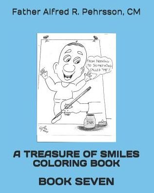 Cover for CM Father Alfred C Pehrsson · A Treasure of Smiles Coloring Book (Paperback Bog) (2019)
