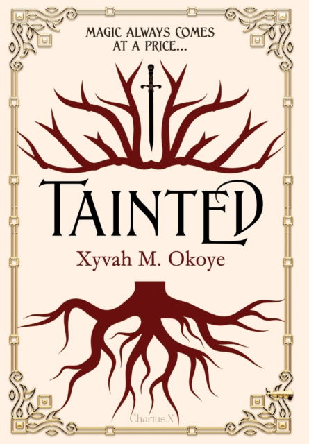 Cover for Xyvah M Okoye · Tainted (Gebundenes Buch) (2021)