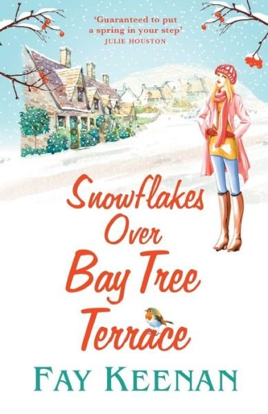 Cover for Fay Keenan · Snowflakes Over Bay Tree Terrace: A warm, uplifting, feel-good novel - Willowbury (Taschenbuch) (2020)