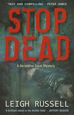 Cover for Leigh Russell · Stop Dead (Taschenbuch) (2013)