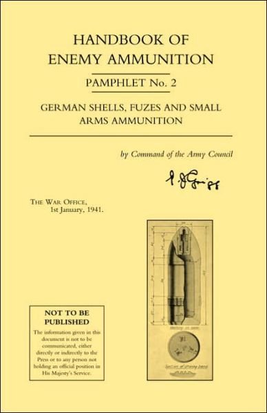 Cover for War Office · Handbook of Enemy Ammunition Pamphlet (Paperback Book) (2005)
