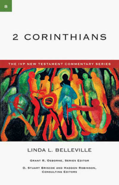 2 Corinthians: An Introduction And Survey - IVP New Testament Commentary - Linda L Belleville - Books - Inter-Varsity Press - 9781844744589 - September 19, 2008