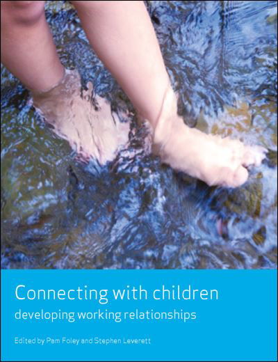 Cover for Lomazzi, Vera (Leibniz Institute for Social Sciences) · Connecting with children: Developing working relationships - Working Together for Children (Paperback Book) (2008)