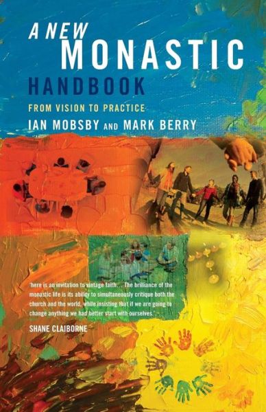 Cover for Ian Mobsby · A New Monastic Handbook: From Vision to Practice (Paperback Book) (2014)