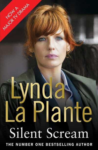 Cover for Lynda La Plante · Silent Scream (Paperback Book) [TV Tie-In edition] (2012)