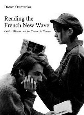 Cover for Dorota Ostrowska · Reading the French New Wave (Hardcover Book) (2007)