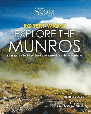 Cover for Robert Wight · The Scots Magazine: Explore the Munros (Paperback Book) (2018)