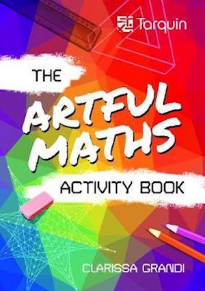 Cover for Clarissa Grandi · The Artful Maths Activity Book (Pocketbok) (2020)