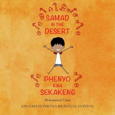 Cover for Mohammed UMAR · Samad in the Desert: English - Setswana Bilingual Edition (Taschenbuch) [Bilingual edition] (2020)