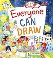 Everyone Can Draw - Fifi Kuo - Livros - Boxer Books Limited - 9781912757589 - 2 de junho de 2022