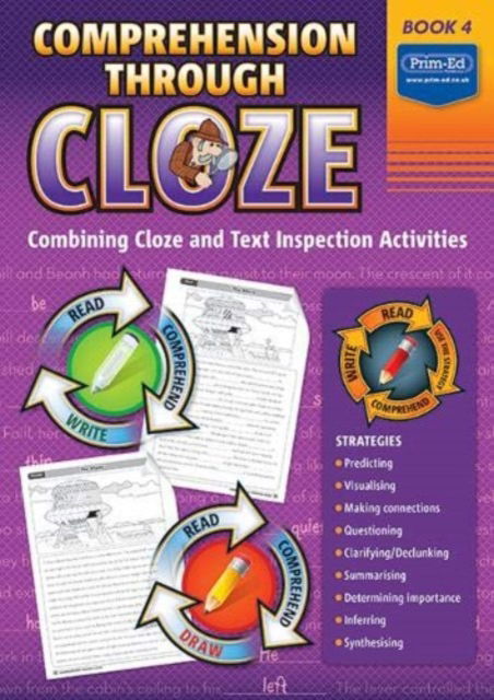 Cover for Prim-Ed Publishing · Comprehension Through Cloze Book 4: Combining Cloze and Text Inspection Activities - Comprehension Through Cloze (Bok) (2020)