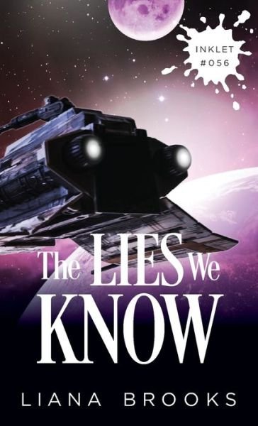 Cover for Liana Brooks · The Lies We Know (Taschenbuch) (2021)