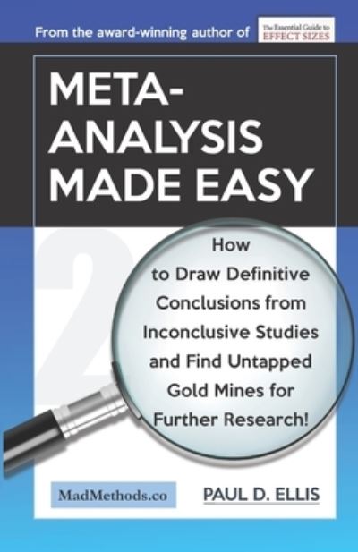 Meta-Analysis Made Easy - Paul D. Ellis - Books - Kingspress - 9781927230589 - September 1, 2020