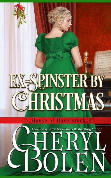 Cover for Cheryl Bolen · Ex-Spinster by Christmas (Paperback Book) (2016)