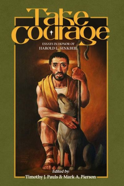 Cover for Timothy J Pauls · Take Courage (Paperback Book) (2016)