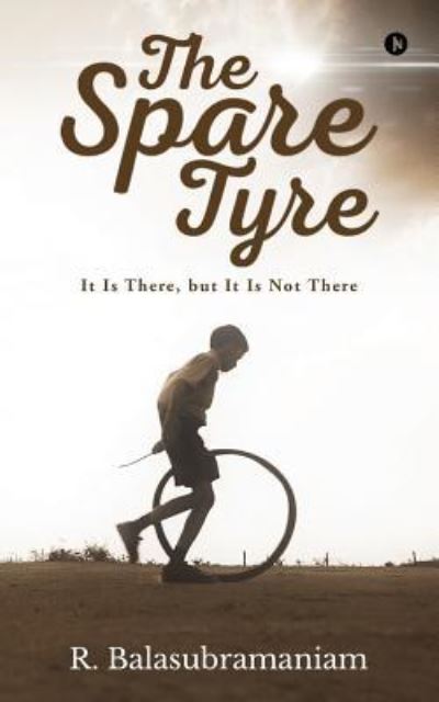 Cover for R Balasubramaniam · The Spare Tyre (Paperback Book) (2017)
