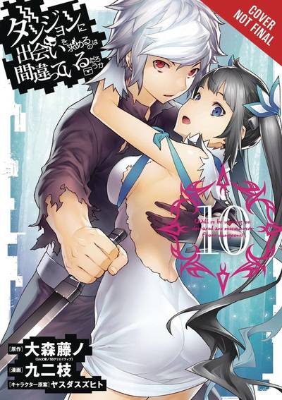Cover for Fujino Omori · Is It Wrong to Try to Pick Up Girls in a Dungeon?, Vol. 10 (Paperback Bog) (2019)