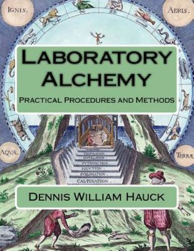 Cover for Dennis William Hauck · Laboratory Alchemy (Paperback Book) (2017)